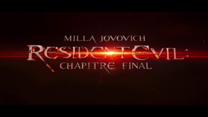 Resident Evil : Chapitre Finale - Bande-annonce 2 VF