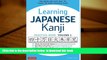 FREE [DOWNLOAD] Learning Japanese Kanji Practice Book Volume 1: (JLPT Level N5) The Quick and Easy