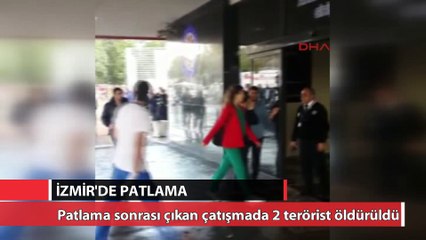 İzmir'deki patlamadan ilk görüntüler