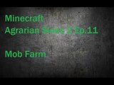 Minecraft Agrarian Skies 2 Ep. 11 Mob Farm