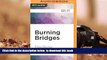 PDF [DOWNLOAD] Burning Bridges (Bleeding Heart) [DOWNLOAD] ONLINE