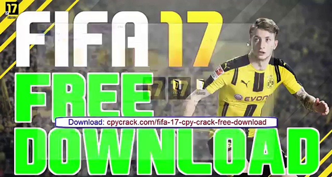 FIFA 17 Free Download Torrent 3DM & CPY Crack Working 100%