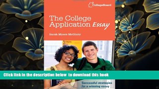 Download [PDF]  The College Application Essay Sarah Myers McGinty For Ipad