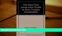 PDF [Download]  The New Dow Jones-Irwin Guide to Zero Coupon Investments Donald R. Nichols  For Ipad