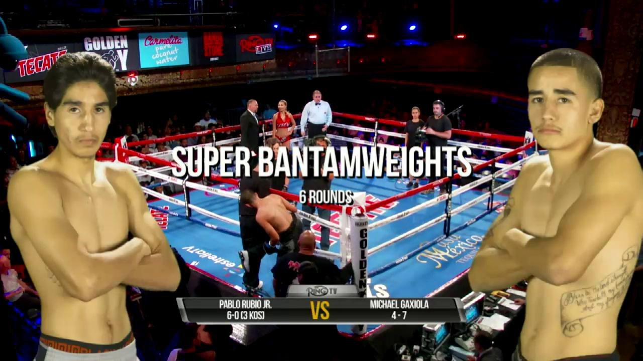 Pablo RUBIO JR. vs. Michael GAXIOLA