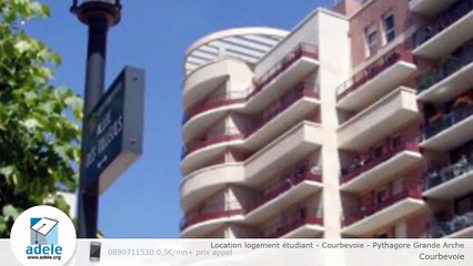 Location logement étudiant - Courbevoie - Pythagore Grande Arche