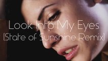 Look Into My Eyes (State of Sunshine)