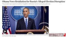 Obama Threatens Retaliation Against Russia for Election Hacki