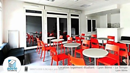 Location logement étudiant - Lyon 8ème - Le Tempo