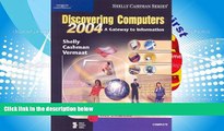 Read  Discovering Computers 2004: A Gateway to Information, Complete  Ebook READ Ebook