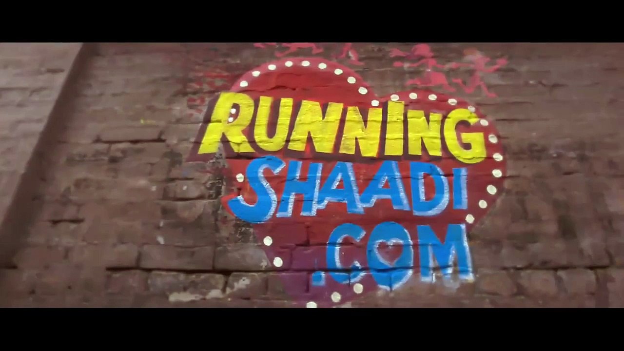 Running Shaadi.com Official Trailer #1(2017)
