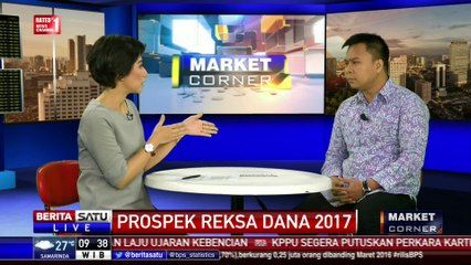 Dialog Market Corner: Prospek Reksa Dana 2017 #1