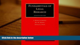 PDF [DOWNLOAD] Fundamentals of Legal Research (University Textbooks) READ ONLINE