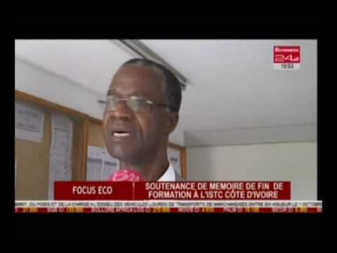 Focus éco soutenance de mémoire de fin de formation a l’ISTC Cote d’Ivoire