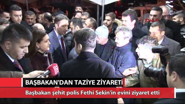 Başbakan şehit polis Fethi Sekin'in evini ziyaret etti