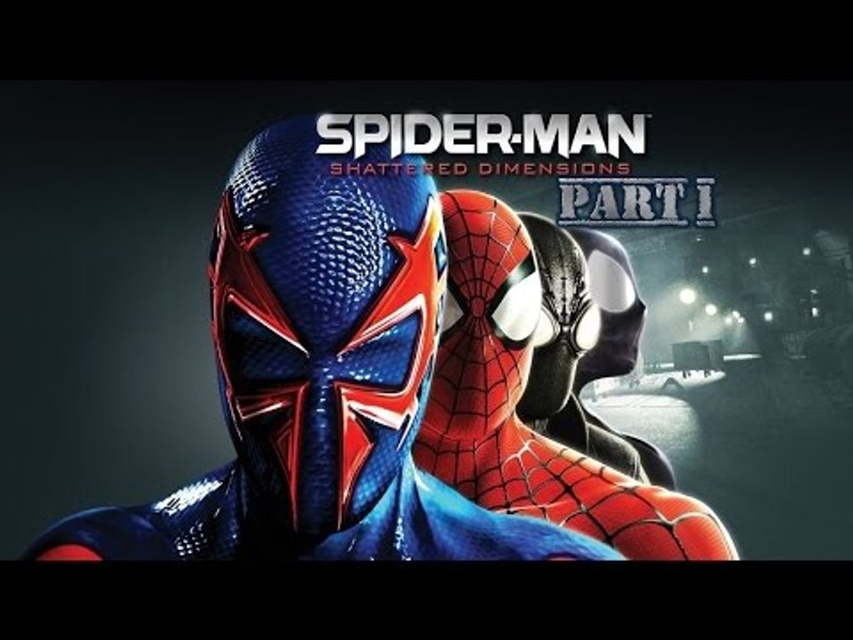 Spider-Man Shattered Dimensions Part 1: Tutorial HD