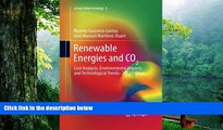 Read  Renewable Energies and CO2: Cost Analysis, Environmental Impacts and Technological Trends-
