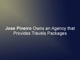 Jose Pineiro Owns an Agency that Provides Travels Packages