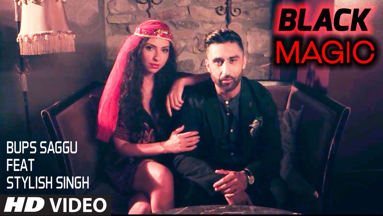 Black Magic HD Video Song Bups Saggu ft Stylish Singh 2017 New Punjabi Songs