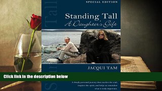 PDF  Standing Tall: A Daughter s Gift For Ipad