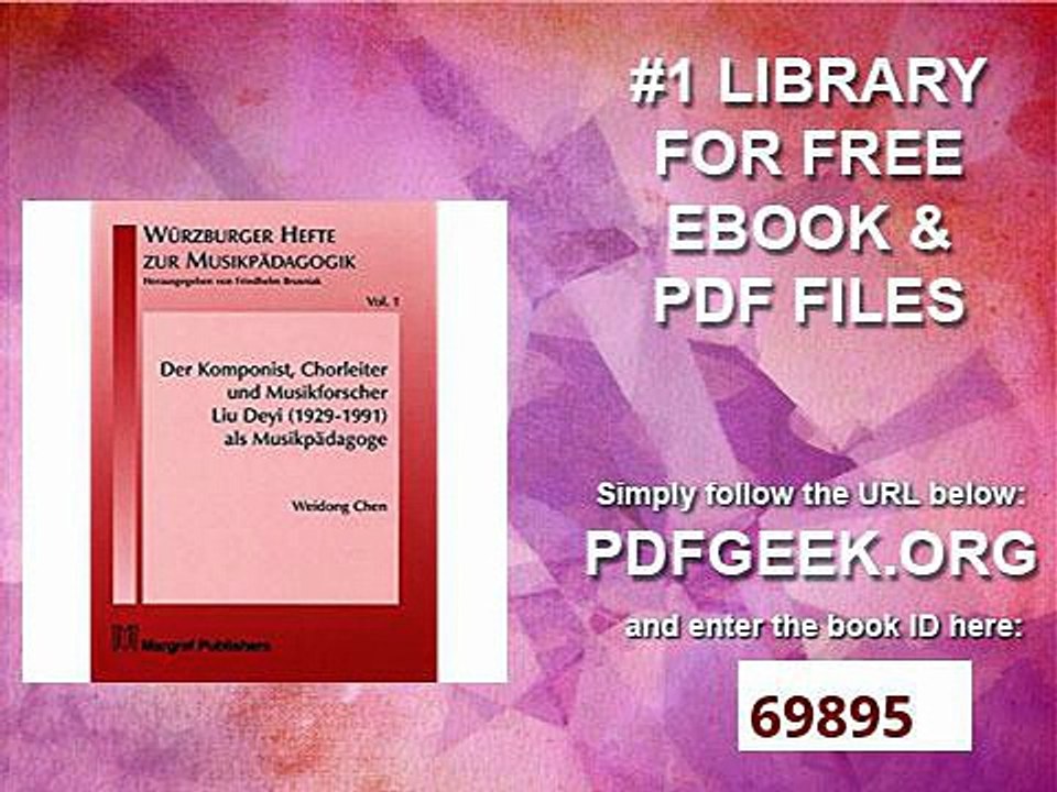 Der Komponist, Chorleiter und Musikforscher Liu Deyi (1929-1991) als Musikpädagoge (Würzburger Hefte zur Musikpädagogik)