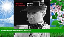 DOWNLOAD [PDF] Masters of Cinema: David Lynch Thierry Jousse For Kindle