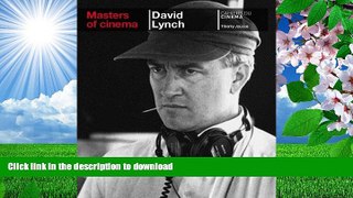 DOWNLOAD [PDF] Masters of Cinema: David Lynch Thierry Jousse For Kindle