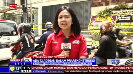 Ada 72 Adegan Prarekonstruksi Kasus Pembunuhan Sadis di Pulomas
