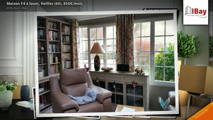 Maison F4 à louer, Heilles (60), 850€/mois