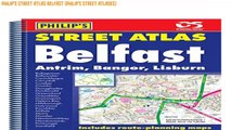 Free Download Philip's Street Atlas Belfast (Philip's Street Atlases) [Ebook Directory List]