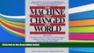 Read  The Machine That Changed the World : Based on the Massachusetts Institute of Technology