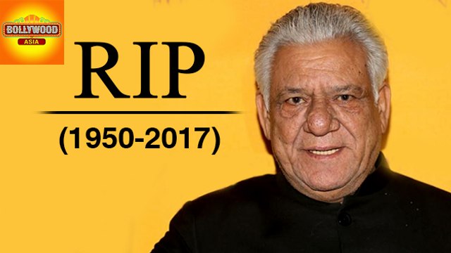 Veteran Actor Om Puri PASSES AWAY | #OmPuri | Bollywood Asia