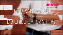 5 tuyệt chiêu xắn tay áo sơ mi đẹp, gọn gàng cho nam giới