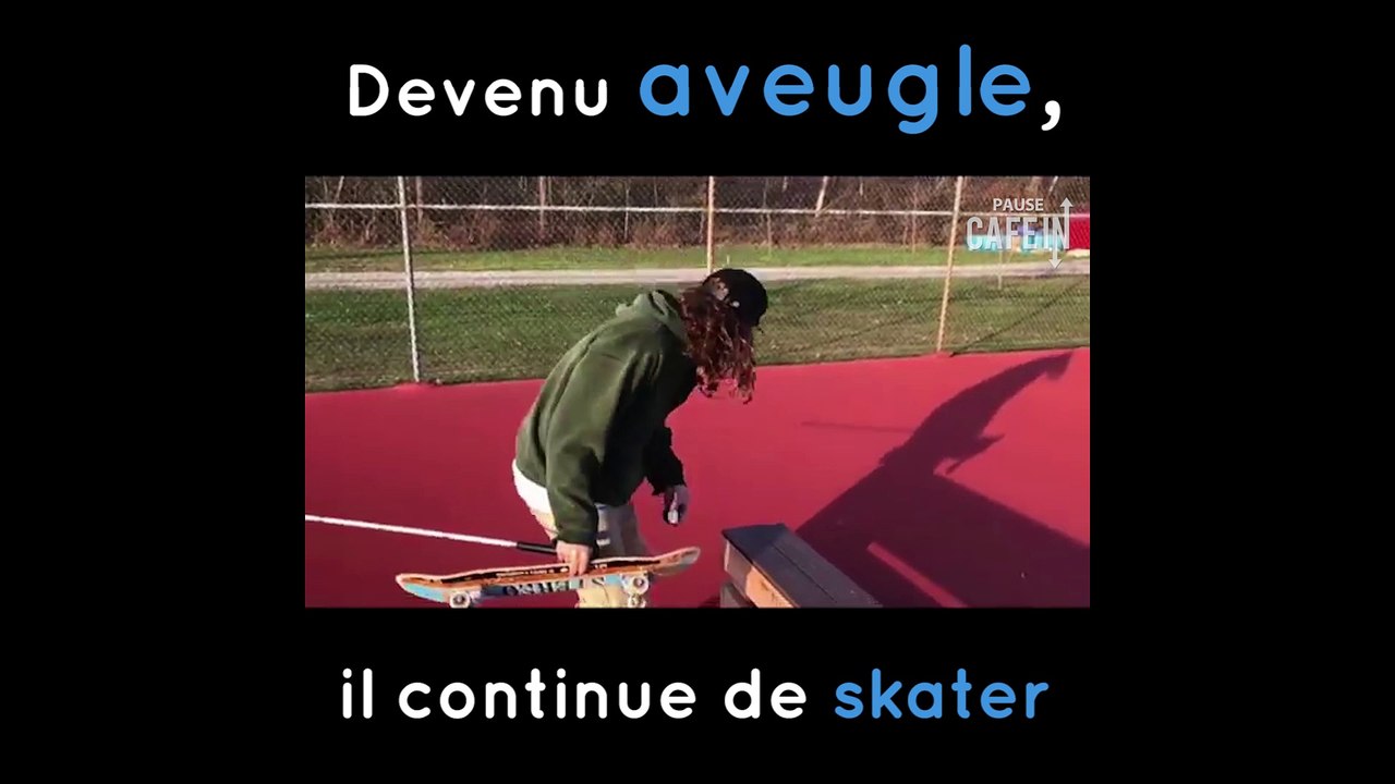 Aveugle, Dan Macina réalise des tricks en skateboard !