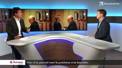 Voici d’où pourrait venir la prochaine crise boursière… Boursorama 06.01.2017