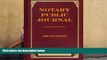 PDF [FREE] DOWNLOAD  Notary Public Journal 600 Entries BOOK ONLINE