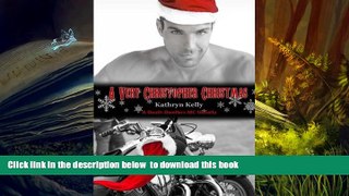 PDF [FREE] DOWNLOAD  A Very Christopher Christmas (A Death Dwellers MC Novella) READ ONLINE