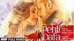 Atif Aslam- Pehli Dafa Song (Video) - Ileana D’Cruz - Latest Hindi Song 2017