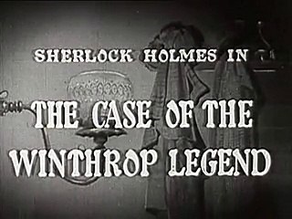 Sherlock Holmes - The Case Of The Winthrop Legend (S01E07)
