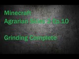 Minecraft Agrarian Skies 2 Ep. 10 Grinding Complete