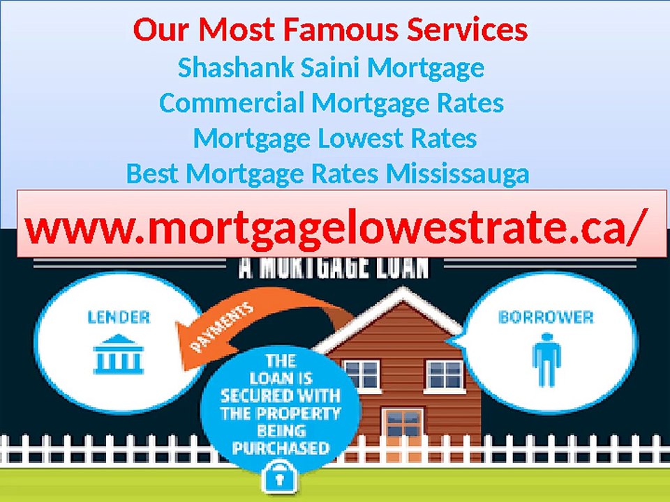 Get The Lowest Canadian Mortgage Rates In Mississauga