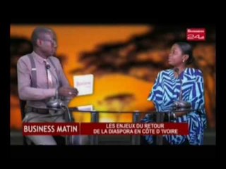 Business Matin / Les enjeux du retour de la diaspora en Cote d’Ivoire