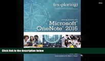 PDF [DOWNLOAD] Exploring Getting Started with Microsoft OneNote 2016 (Exploring for Office 2016