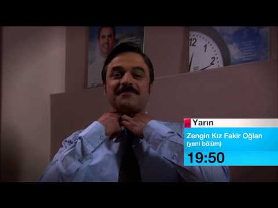 17 NISAN ZENGIN KIZ FAKIR OGLAN YARIN