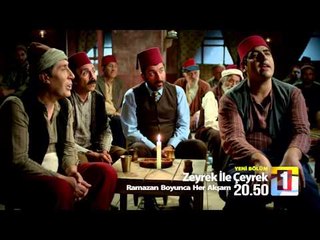 Zeyrek İle Çeyrek ''Bir Ramazan Temaşası'' 25. Bölüm Fragmanı 12 Temmuz Pazar
