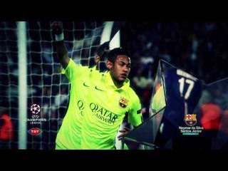 2015 Şampiyonlar Ligi ''NEYMAR''