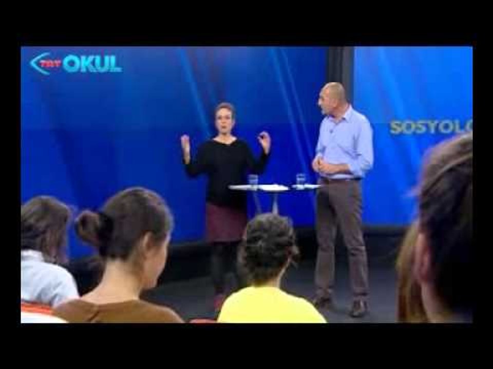 Sosyolojiye giriş  3.Ders (Açık Sınıf 2013 - 2014)