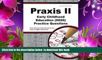 PDF  Praxis II Early Childhood Education Practice Questions: Praxis II Practice Tests   Review for