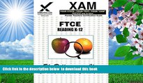 Download [PDF]  FTCE Reading K-12: Teacher Certification Exam (XAM FTCE-Florida) Sharon Wynne For