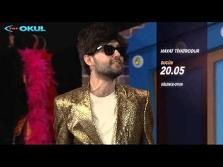 Hayat Tiyatrodur - Fragman - TRT Okul